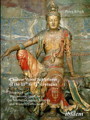 cover image of Chinese Wood Sculptures of the 11th to 13th centuries